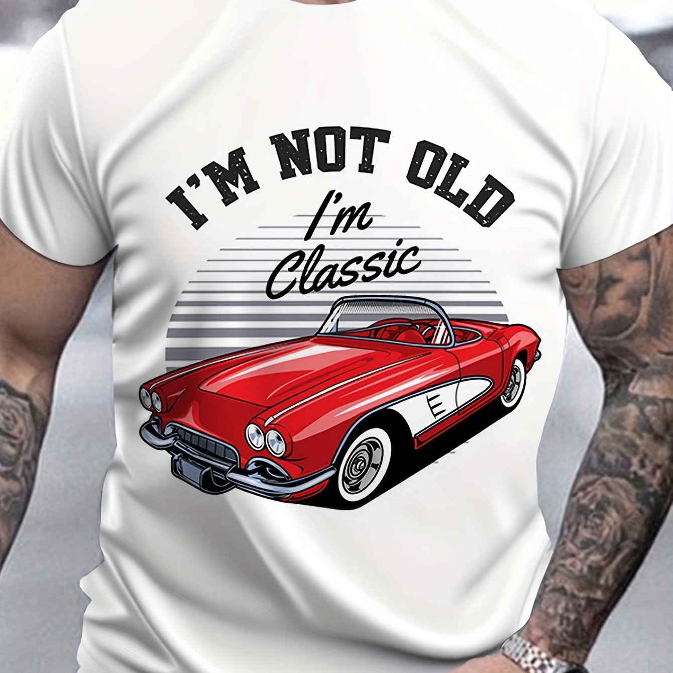 Classic Car Pattern And Letter Print I'm NOT OLD I'm CLASS Round Neck And Short Sleeved T-shirt, Casual And Fashionable Men's Summer Outdoor Clothing Top