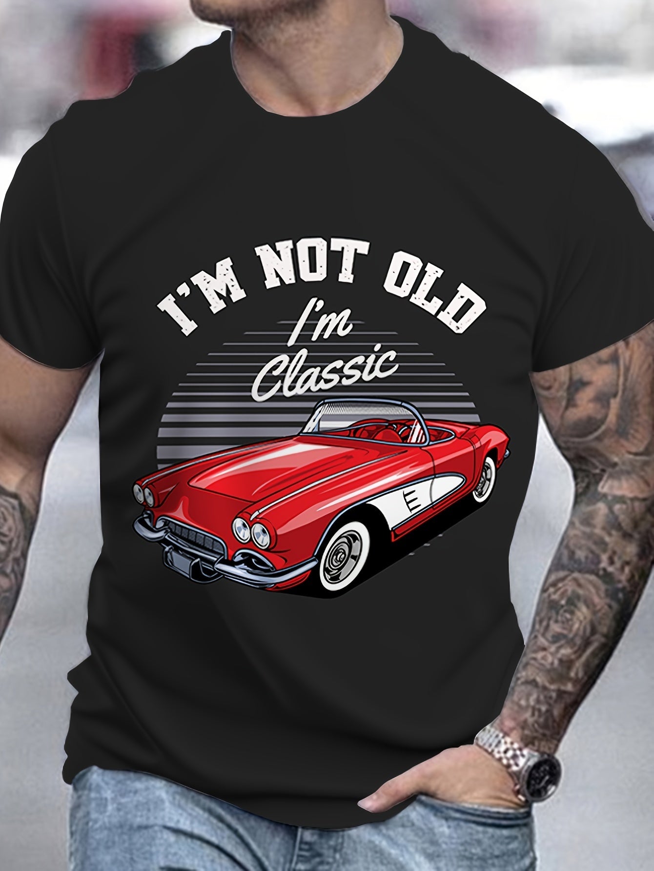 Classic Car Pattern And Letter Print I'm NOT OLD I'm CLASS Round Neck And Short Sleeved T-shirt, Casual And Fashionable Men's Summer Outdoor Clothing Top