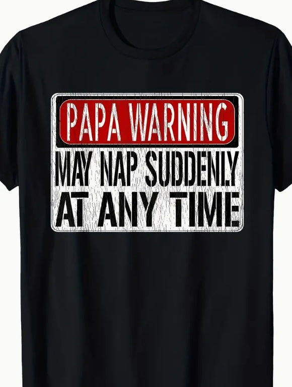 Papa Warning May Take Nap Printed Men's Short Sleeved Fashion